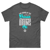 Cabana Music Empire " The Sound Of The Ocean And The Beat Of The Drums " T Shirt